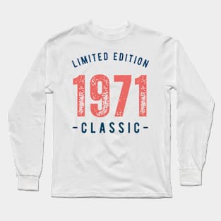 Limited Edition Classic 1971 Long Sleeve T-Shirt